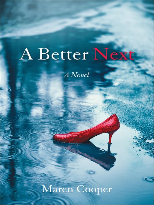 Title details for A Better Next by Maren Cooper - Available